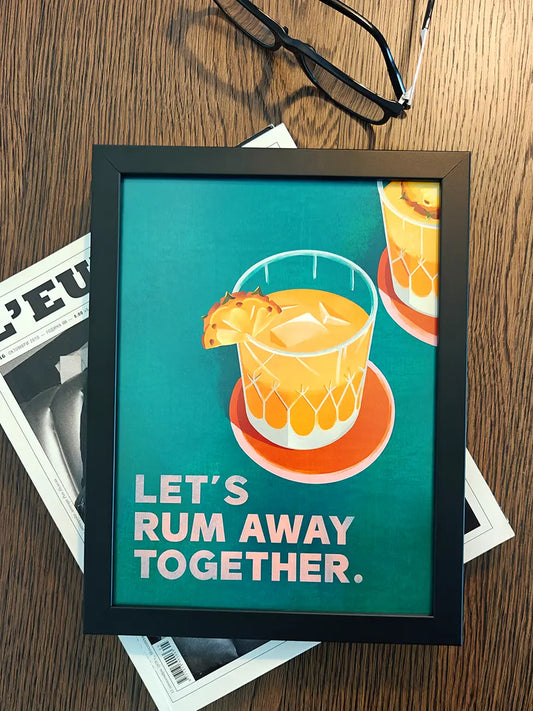 Let’s Rum Away Together