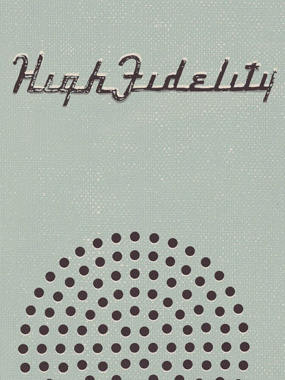 High Fidelity
