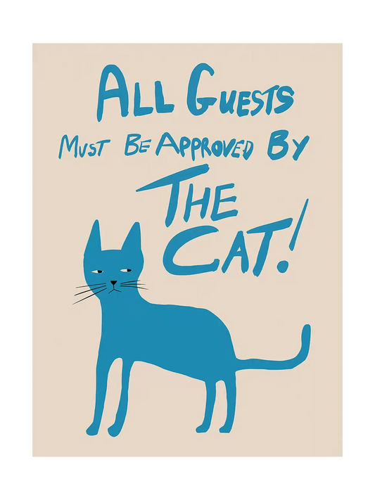 Всички гости подлежат на одобрение от котката!