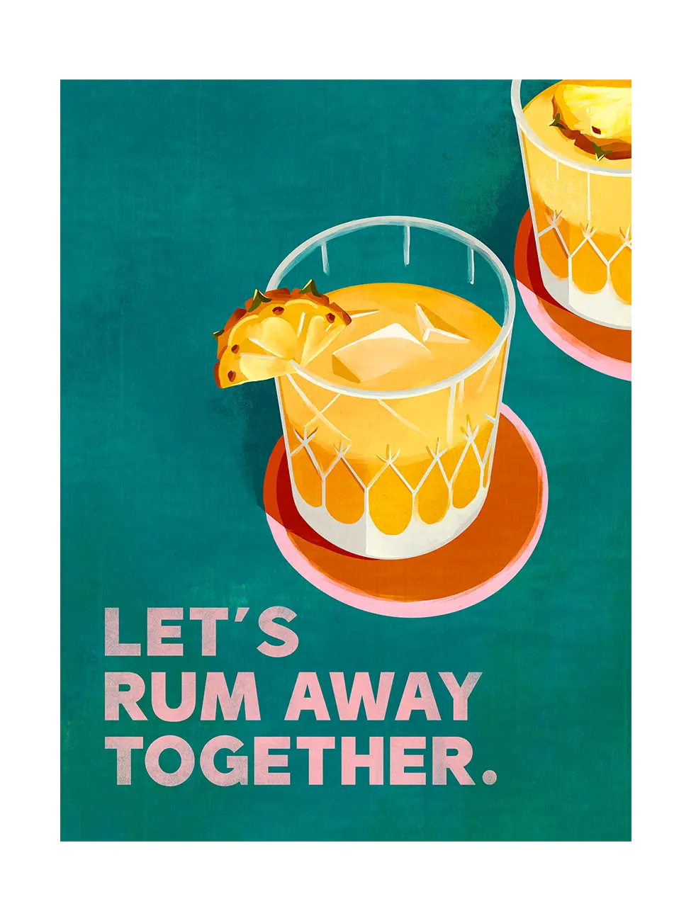 Let's Rum Away Together
