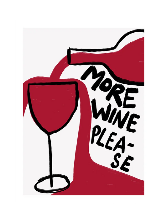 Illustration of a overflowing wine glass and bottle with 'More Wine Please' text on a white background