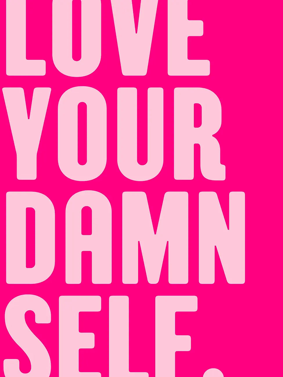 Обичай себе си смело